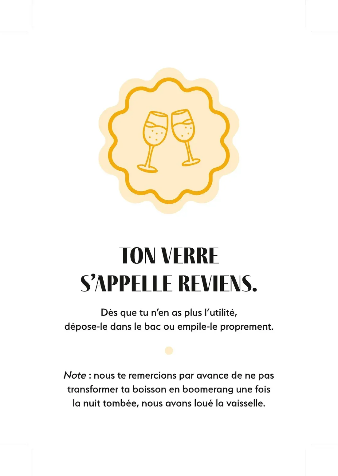 Print artwork for the small card explaining what to do with your glass through the evening